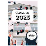 Independently published Class of 2023: One Thought A Day (5 Year Journal) - Graduation Gift