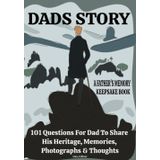 Independently published Dads Story. A Father's Guided Questions Journal Memory Keepsake Book. Memoirs, Achievements, Family Heritage, Life Lessons & Fatherly Nuggets Of ... Memories For Future Generations To Treasure.