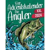 Independently published Der Adventskalender für Angler: Jeden Tag neue Quizfragen und spannendes Angelwissen, tolle Ausmalbilder, lustige Sprüche & Witze und vieles mehr - Alles rund um den Angelsport (German Edition)