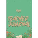 Independently published Film Teachers Journal: The way to stay organised with your daily life and tasks 111 Pages, 6x9, Soft Cover, Matte Finish