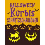 Independently published Halloween Kürbis Schnitzschablonen: 50 verschiedene Halloween-Muster zum Schnitzen von Kürbissen, Dekorationsbasteleien für Kinder, Jugendliche und ... Fledermäuse und mehr) (German Edition)