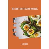 Independently published Intermittent Fasting Journal: Intermittent Fasting Journal for Recording Fasting Days and Hours, Fasting Start and Stop Times, Exercise and Meals - Log Book - Avocado and Bread Image Cover