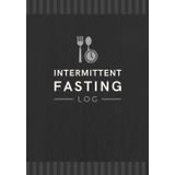 Independently published Intermittent Fasting Log: Eating Window & Meal Tracker to Record Fast Schedule, Food Intake, Calories & Activities | IF Journal for Fat Burn, Weight Loss & Better Health
