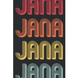 Independently published Jana Gift Name Personalized Retro Vintage 80S 90S Birthday: Wide Ruled Line Paper, Lined Notebook Journal with 6x9 inches, 110 Pages for Work, School and College Supplies