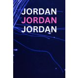 Independently published JORDAN: BRIGHT 120 PAGE BLANK LINED NOTEBOOK 6X9"