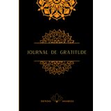 Independently published Journal de gratitude – mon carnet de gratitude pour penser positif et aller de l'avant– cahier de 100 pages à remplir matin et soir – Pour augmenter ... le stress - Format 6x9 (15,24 x 22,86cm)