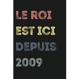 Independently published Le roi est ici depuis 2009 Cahier à lignes pour hommes, garçons, jeunes et parents: Cahier à lignes - Le meilleur cadeau pour les hommes, les pères, pages, 6x9, couverture souple, finition mate,