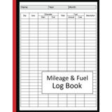 Independently published Log Book for Truck Drivers: Daily Log Book Organizer, Mileage, Fuel, Gift for Truck or Car Owner