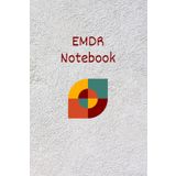 Independently published Mastering Eye Movement Therapy and Overcoming Trauma Notebook for Men, Women and Teens: EMDR Made Simple for Mental Health Improvement with Self Help