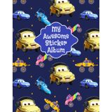 Independently published My Awesome Sticker Album: Blank Sticker Collecting Album Activity Book For Boys, Girls, Kids & Children, Car And Monster Truck Pattern Sticker Album For Preserve And Nurture Kids