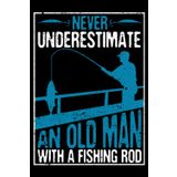 Independently published Never Underestimate An Old Man With A Fishing Rod Dad Angler: Boat Accessories Fisherman Gifts Fishing | Dot Grid Journal, Notebook or Organizer | ... book, Scheduler, Task Checklist | 6x9 Inches
