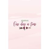 Independently published One day at a time : Journal: Selfcare journal for women and girls