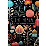 Independently published One Line a Day 5 year memory journal: Diary for Women and Men | Cover for flower lovers