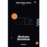 Independently published Sketching "On the Go" - Mobile, Tablet & Desktop UX/UI Wireframing notebook for Designers: Perfect for Rapid Prototyping and Idea Generation for Every Device