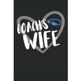 Independently published Swim Coach's Wife: Funny Swim Notebook Journal Blank Wide Lined Workbook for Girls Boys Kids Teens Students Men And Women Who Love Swimming | 110 Pages 6" x 9"