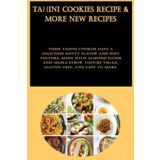 Independently published Tahini Cookies Recipe & More New Recipes: These tahini cookies have a delicious nutty flavor and soft texture. Made with almond flour and maple syrup, they're vegan, gluten-free, and easy to make.