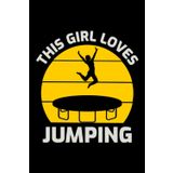Independently published This Girl Loves Jumping: Trampoline Jumping Gymnastics Blank Lined Journal Notebook Diary
