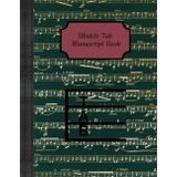 Independently published Ukulele Tab Manuscript Book: 8.5" x 11" 120 page Blank Tab Manuscript Book for Ukulele (Blank manuscript book series)