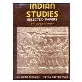 Indian Studies: Selected Papers (Bibliotheca Indo-buddhica, Band 32)