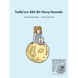 İndia'nın Aklı Bir Karış Havada - İndia Desjardins