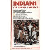 Indians Of South America National Geographic (Harita Map)