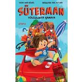 İndigo Çocuk Süterman 4. Kitap Yolculukta Şamata