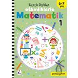 İndigo Çocuk Yayınları 6-7 Yaş Küçük Dahiler Etkinliklerle Matematik 1. Kitap