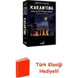 İndigo Kitap Karantina-Beşinci Perde-Mahşerin Dört Atlısının... + Türk Klasiği Hediye - Hayır