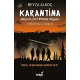 İndigo Kitap Karantina: Dördüncü Perde - Beyza Alkoç - imzasız