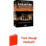 İndigo Kitap Karantina Dördüncü Perde-Mahşerin Dört Atlısını... + Türk Klasiği Hediye - Hayır