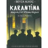 İndigo Kitap - Karantina - İkinci Perde - Beyza Alkoç