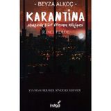 İndigo Kitap Karantina - İkinci Perde Beyza Alkoc'un Eseridir, 2024 Yılı Basımı