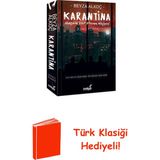 İndigo Kitap Karantina Ikinci Perde + Türk Klasiği Hediye - Hayır