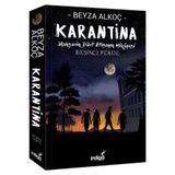 İndigo Kitap - Karantina Mahşerin Dört Atlısının Hikayesi 5. Perde - Beyza Alkoç