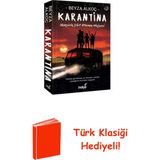 İndigo Kitap Karantina + Türk Klasiği Hediye - Hayır