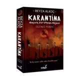 İndigo Kitap Karantina - Üçüncü Perde Beyza Alkoç 336 Sayfa Ciltsiz Türkçe Yayın