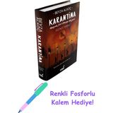 İndigo Kitap Karantina - Üçüncü Perde (Ciltli) + Fosforlu Kalem Hediye - Hayır