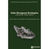 Indo-European Ecologies: Cattle and Milk - Snakes and Water: 2