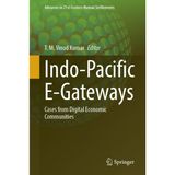 Indo-Pacific E-Gateways: Cases from Digital Economic Communities