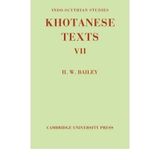 [(Indo-Scythian Studies: Being Khotanese Texts)] [Author: H. W. Bailey] published on (August, 2009)