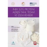 Inek Sütü Proteini Alerjisi Tanı, Tedavi ve Izlem Rehberi - Prof. Dr. Cansın Saçkesen