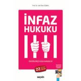 İnfaz Hukuku Özgürlükçü Ceza Hukuku IV Prof. Dr. Veli Özer Özbek 22. Baskı, Şubat 2026