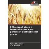 Influenza di zinco e ferro sulla resa e sui parametri qualitativi del grano
