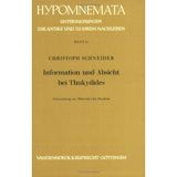 Information und Absicht bei Thukydides: Untersuchungen zur Motivation des Handelns (Hypomnemata: Untersuchungen zur Antike und zu ihrem Nachleben)