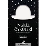 İngiliz Öyküleri-Modern Dönem Seçkisi - Erdem Yayınları