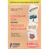 İngilizce Hiç Bilmeyen, Küçük Yaşta Çocuklar İçin Resimli İngilizce Sözcükler / Her Sözcük İçin Okunuş, Renkli Resimler Ve Testler - Kuşe Kağıda, Renkli, Resimli İlk Baskısı