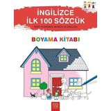 İngilizce İlk 100 Sözcük Boyama Kitabı - 1001 Çiçek