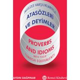 İngilizce Karşılıklarıyla Atasözleri ve Deyimler - Aydın Dağpınar