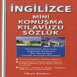 İngilizce Mini Konuşma Kıluzu - Sözlük 610872