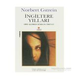 İNGİLTERE YILLARI 1999 ALFRED DÖBLİN ÖDÜLÜ - NORBERT GSTREIN